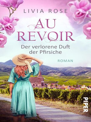 cover image of Au Revoir – Der verlorene Duft der Pfirsiche